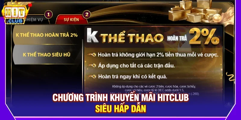 Chương trình khuyến mãi Hitclub siêu hấp dẫn