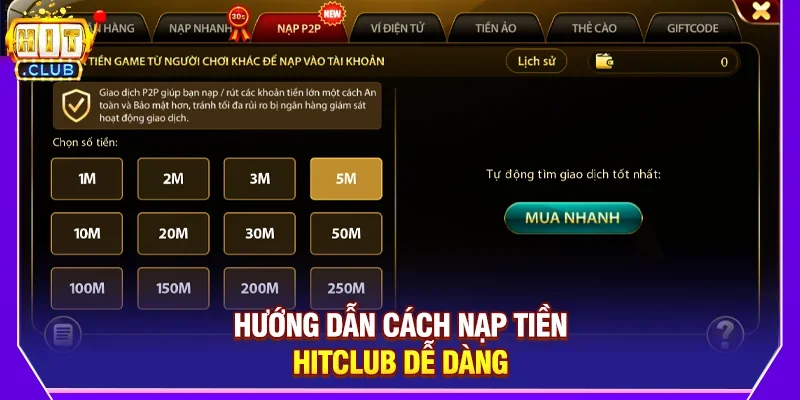 Hướng dẫn cách nạp tiền Hitclub dễ dàng