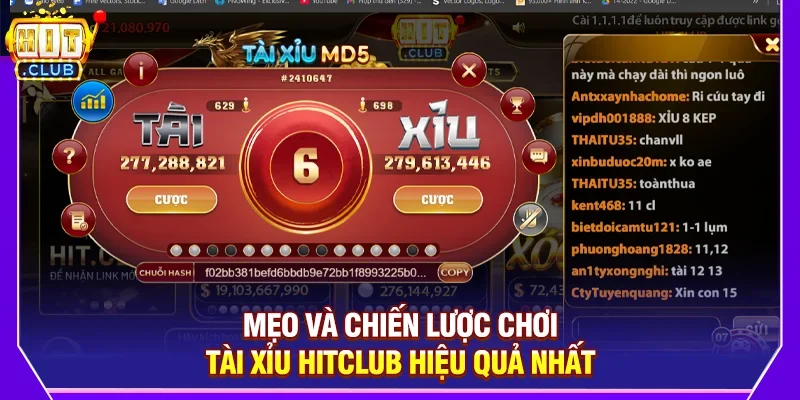 Mẹo Và Chiến Lược Chơi Tài Xỉu Hitclub Hiệu Quả Nhất