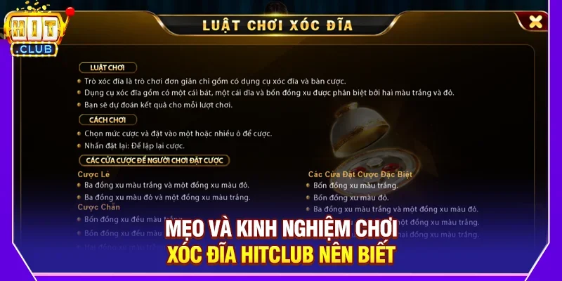 Mẹo Và Kinh Nghiệm Chơi Xóc Đĩa Hitclub Nên Biết