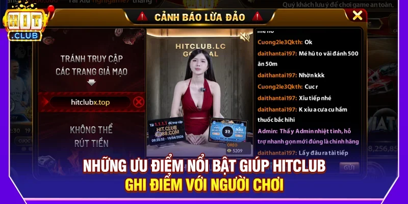 Những ưu điểm nổi bật giúp Hitclub ghi điểm với người chơi